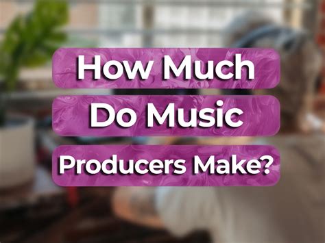 How Much Does a Music Producer Make: And Why Do They Sometimes Trade Beats for Tacos?